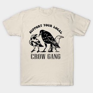 Street crow gang funny vintage ravens lovers T-Shirt